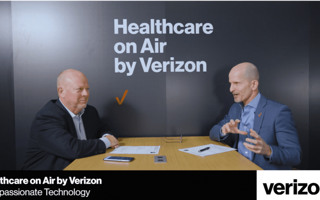 Podcast: Healthcare on Air by Verizon – Compassionate Technology